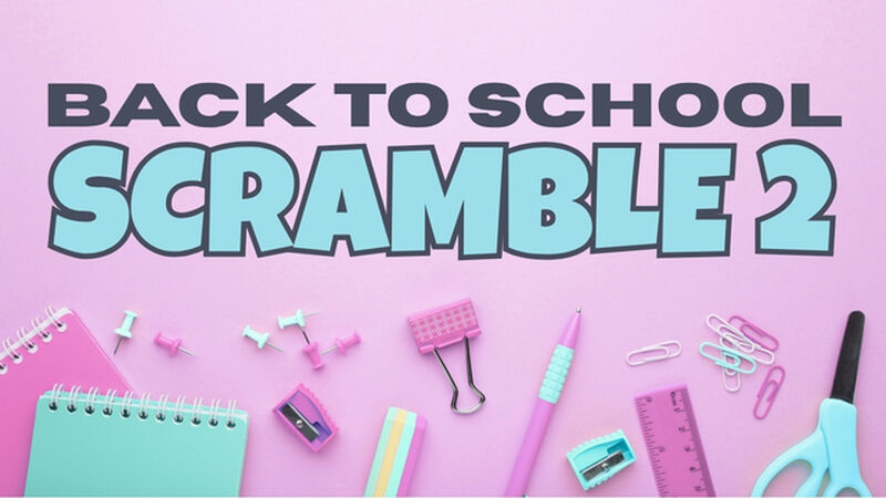 Back To School Scramble 2